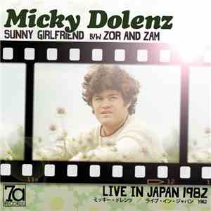 Micky Dolenz - Sunny Girlfriend / Zor And Zam download free