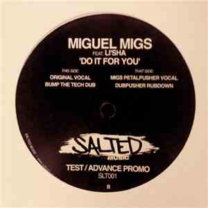 Miguel Migs, Lisa Shaw - Featuring Li'sha ‎– Do It For You download free
