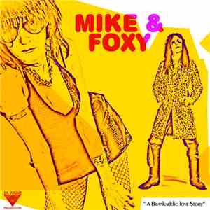 Mike Brank - Mike & Foxy "A Brankadelic Love Story" download free