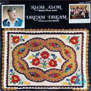 Mikisits Ferenc - Álom Álom, Dream Dream download free