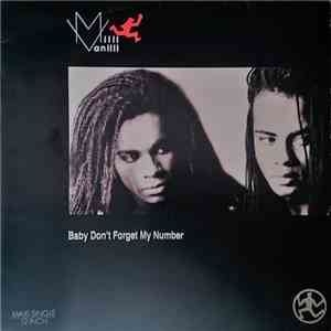 Milli Vanilli - Baby Don't Forget My Number download free