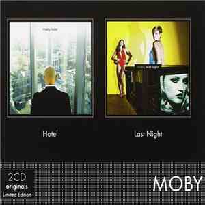 Moby - Hotel / Last Night download free