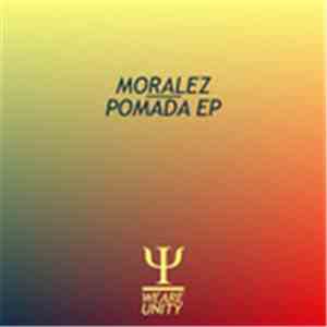 Moralez - Pomada EP download free