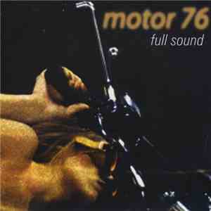 Motor 76 - Full Sound download free