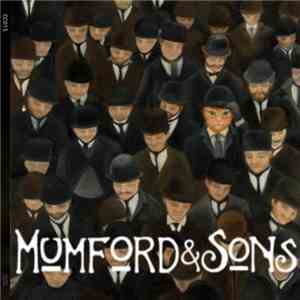 Mumford & Sons - The Cave and the open sea download free