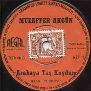 Muzaffer Akgün - Arabaya Taş Koydum / Karsa Giderim Karsa download free
