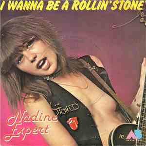 Nadine Expert - I Wanna Be A Rollin'Stone download free