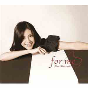 Nao Matsushita - For Me download free