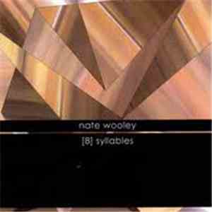 Nate Wooley - [8] Syllables download free