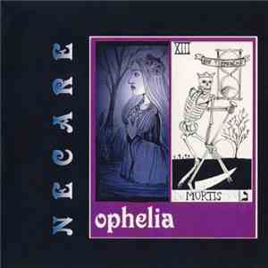 Necare - Ophelia download free