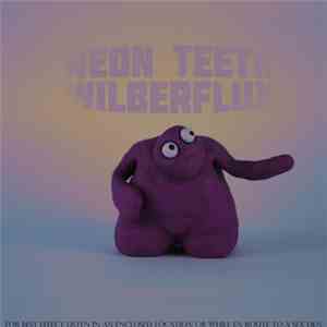 Neon Teeth - WILBERFLUX download free