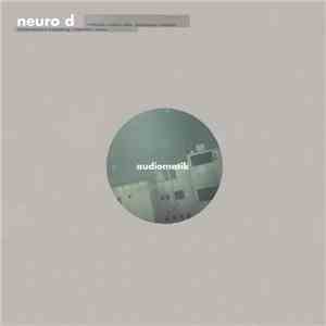 Neuro D - Audiomatik download free