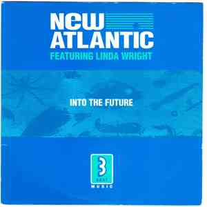 New Atlantic Featuring Linda Wright - Into The Future download free