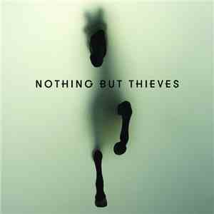 Nothing But Thieves - Nothing But Thieves download free