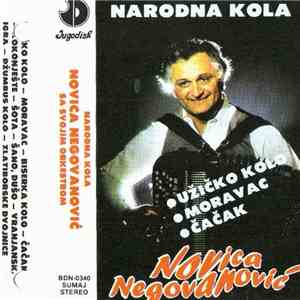 Novica Negovanović - Narodna Kola download free