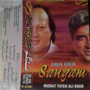 Nusrat Fateh Ali Khan & Javed Akhtar - Sangam download free