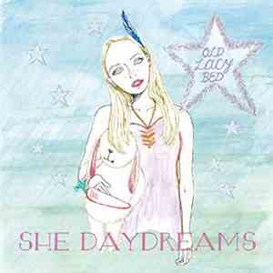 Old Lacy Bed - She Daydreams download free