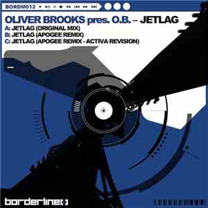 Oliver Brooks Pres. O.B.  - Jetlag download free