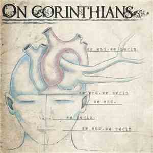 On Corinthians - We End. We Begin. download free