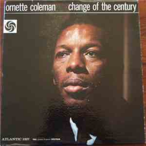 Ornette Coleman - Change Of The Century download free