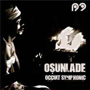 Osunlade - Occult Symphonic download free