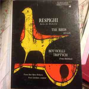 Ottorino Respighi - Respighi: The Birds / Botticelli Triptych download free