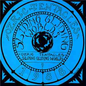 Ozric Tentacles - Sliding Gliding Worlds download free