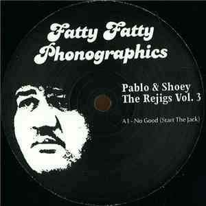 Pablo  & Shoey - The Rejigs Vol. 3 download free