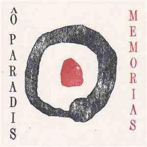 Ô Paradis - Memorias download free