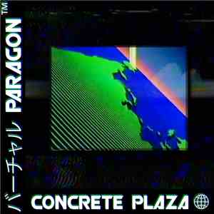 バーチャル Paragon ™ - Concrete Plaza download free