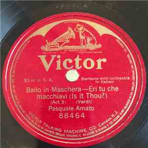 Pasquale Amato, Verdi - Ballo in Maschera - Eri tu che macchiavi download free