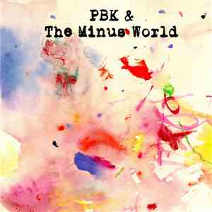 PBK & The Minus World - In The Rainbow Eye download free