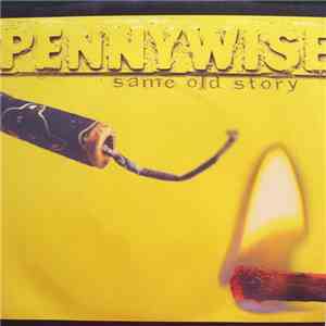 Pennywise - Same Old Story download free