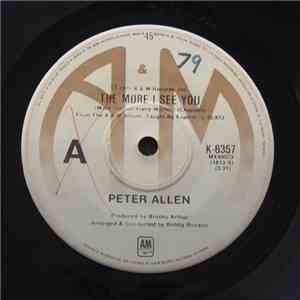 Peter Allen - The More I See You download free