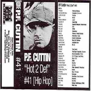 P.F. Cuttin - #41 - Hot 2 Def download free