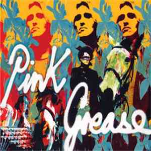 Pink Grease - This Is For Real download free