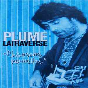 Plume Latraverse - Chansons Nouvelles download free