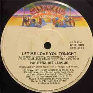 Pure Prairie League - Let Me Love You Tonight download free