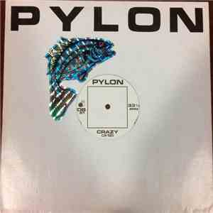 Pylon  - Crazy / M-Train download free