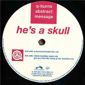 Q-Burns Abstract Message - He's A Skull download free