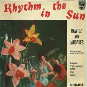 Rawicz And Landauer - Rhythm In The Sun download free