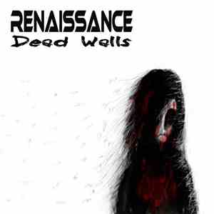 Renaissance  - Dead Walls download free
