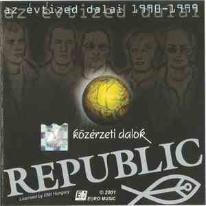 Republic  - Közérzeti Dalok download free