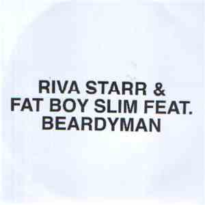 Riva Starr & Fatboy Slim Feat. Beardyman - Get Naked download free