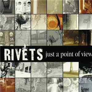 Rivets - Just A Point Of View download free