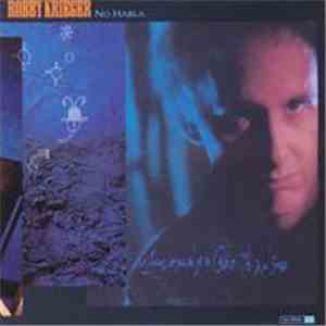 Robby Krieger - No Habla download free