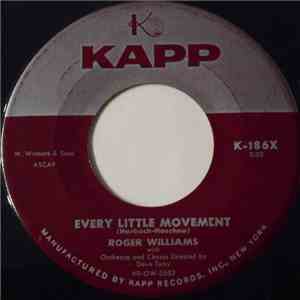 Roger Williams  - Every Little Movement download free