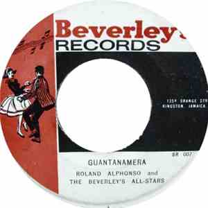 Roland Alphonso & Beverley's All Stars - Guantanamara download free