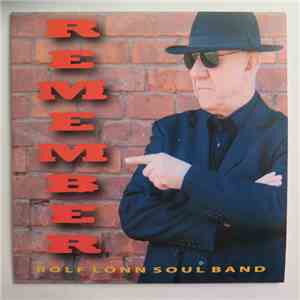 Rolf Lönn Soul Band - Remember download free