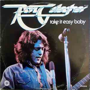 Rory Gallagher - Take It Easy Baby download free